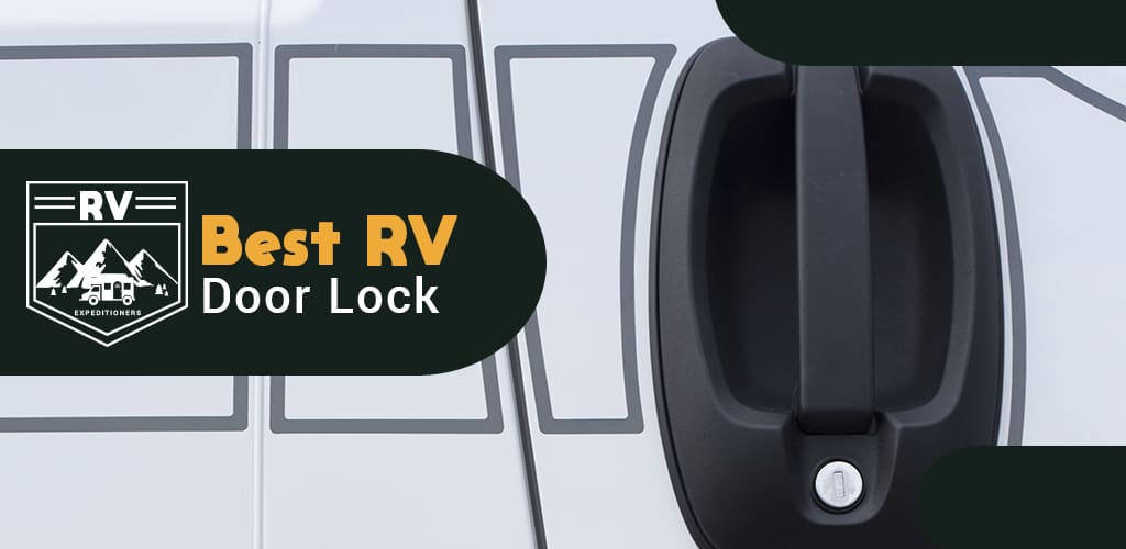 Best RV Door Lock