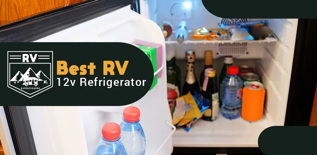 Best RV 12v Refrigerator