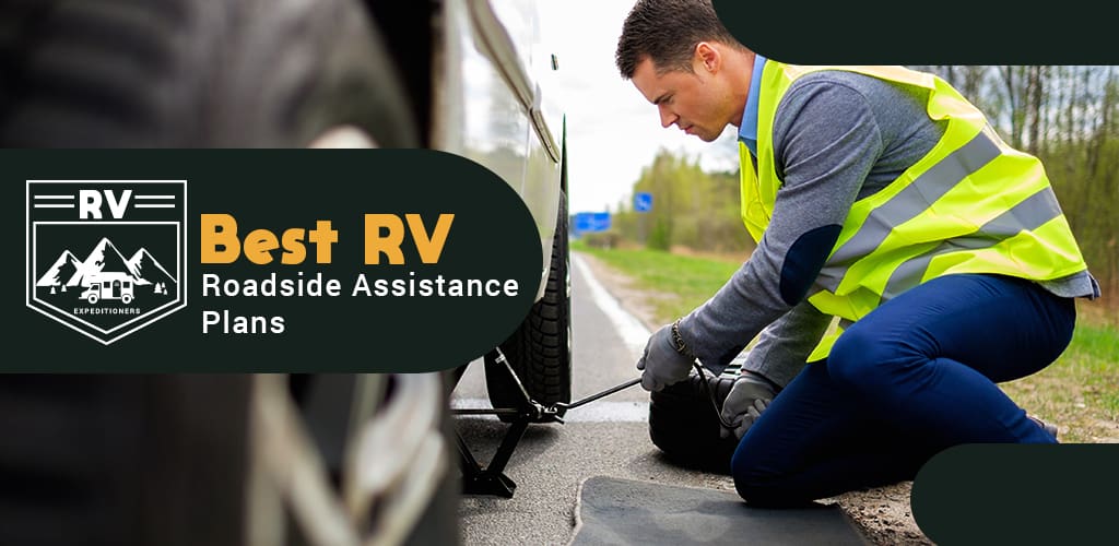 Best Roadside Assistance Plans for RV