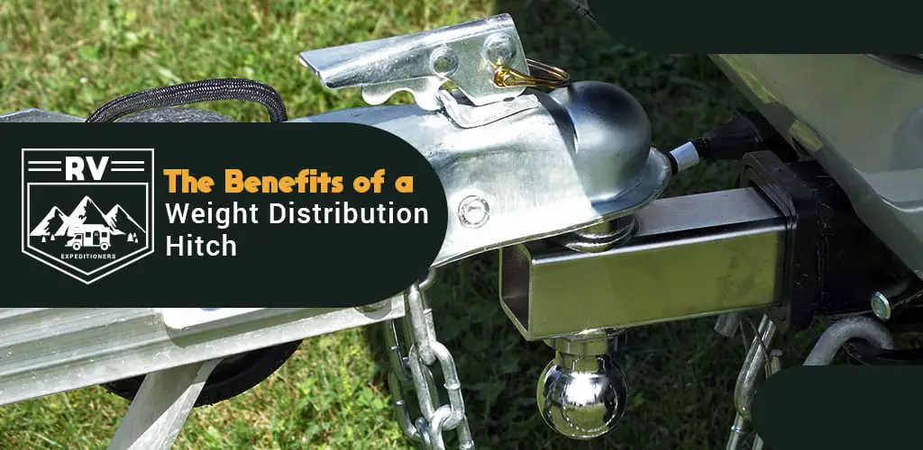 The Benefits of a Weight Distribution Hitch