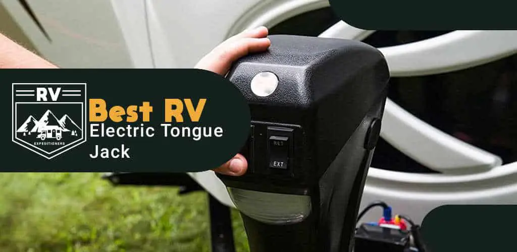 Best RV Electric Tongue Jack in 2020 - RV Expeditioners Best Electric Tongue Jack For Travel Trailer