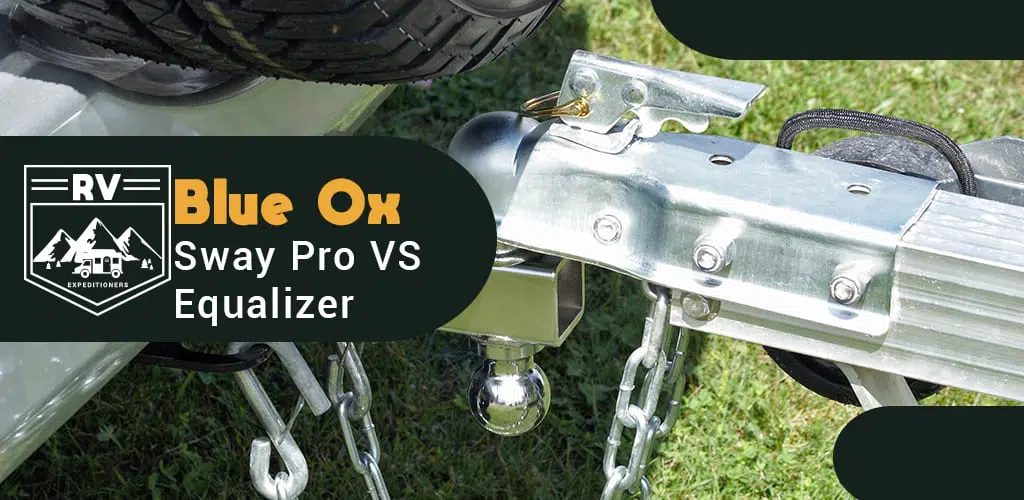 Blue Ox Sway Pro vs Equal-i-zer - RV Expeditioners Blue Ox Sway Pro How Many Links