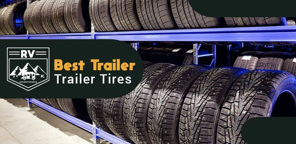 best trailer tires