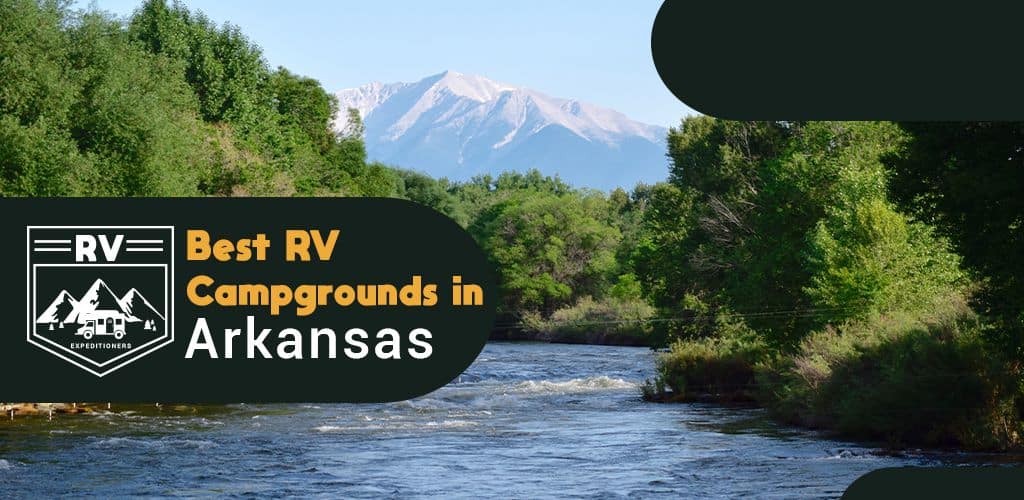 best rv campgrounds in arkansas