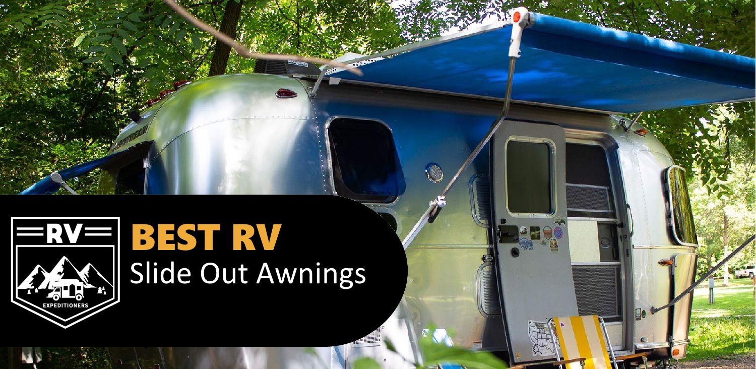 Best RV Slide Out Awnings